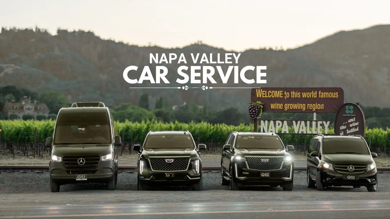 Experience Perfect Wine Country Escape: The Best Napa Valley Car Service
