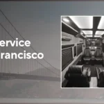 Why Car Service San Francisco is the Ultimate Choice For Luxury Travel?
