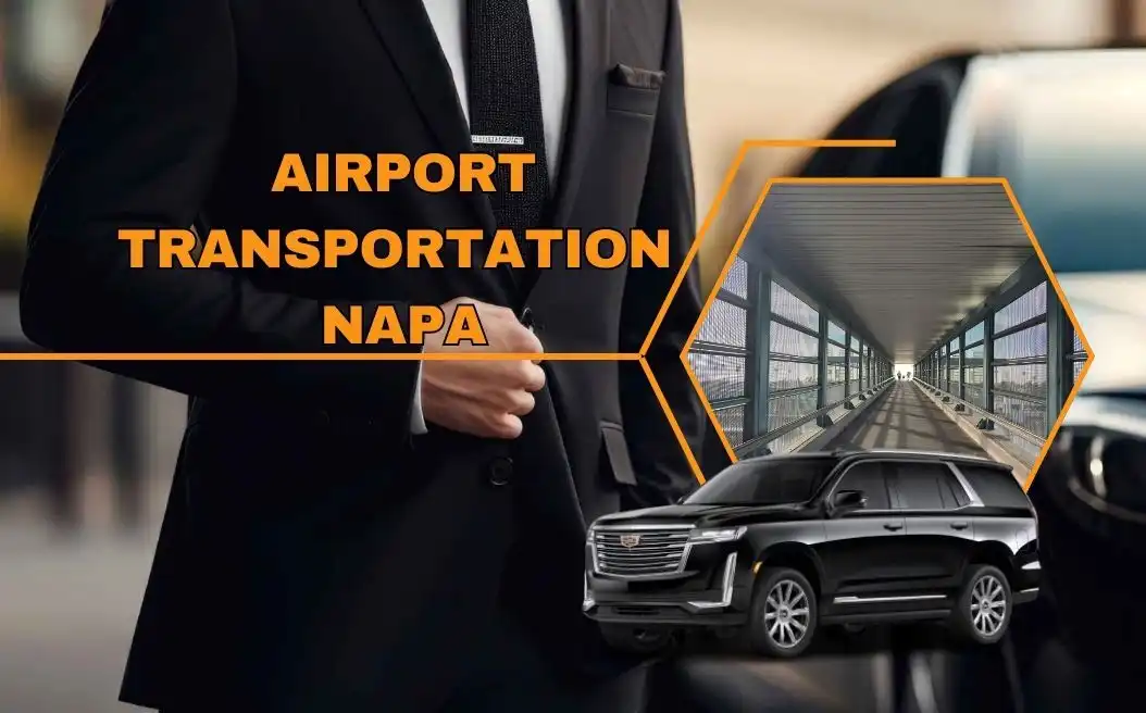 Premium Airport Transportation Napa with Got Luxury Ride